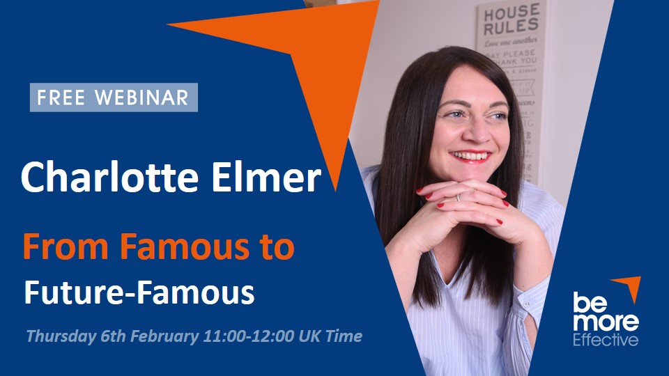 Webinars - From Famous to Future-Famous